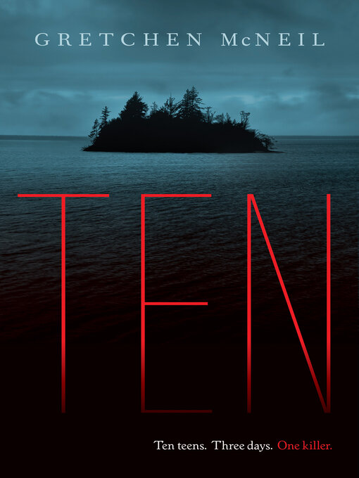 Title details for Ten by Gretchen McNeil - Available